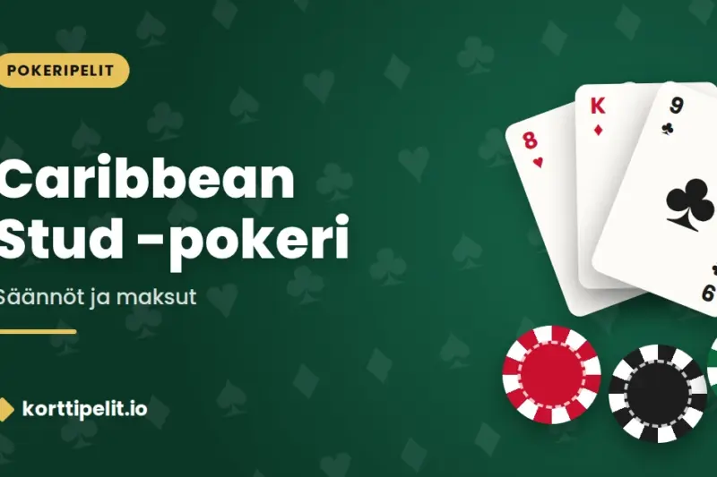 Caribbean Stud -pokeri – säännöt ja maksut
